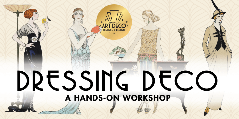 art deco festival past event banner dressing deco a hands on workshop